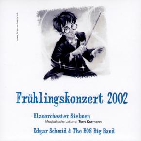 Frühling 2002 - Blasorchester Siebnen
Leitung: Tony Kurmann