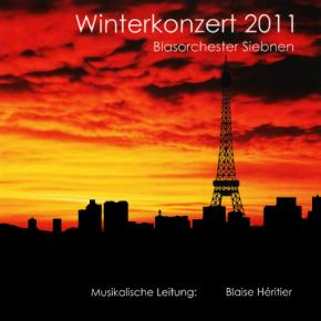 Winter 2011 - Blasorchester Siebnen
Leitung: Blaise Héritier