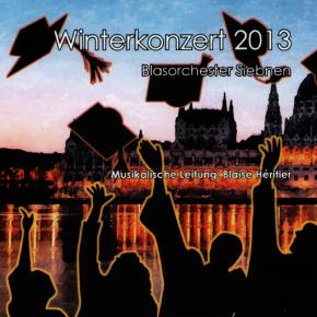 Winter 2013 - Blasorchester Siebnen
Leitung: Blaise Héritier